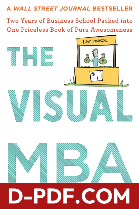 The Visual MBA: Two Years of Business School Packed into One Priceless Book of Pure Awesomeness by Jason Barron book cover