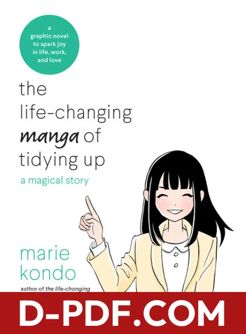 The Life-Changing Manga of Tidying Up: A Magical Story by Marie Kondō book cover