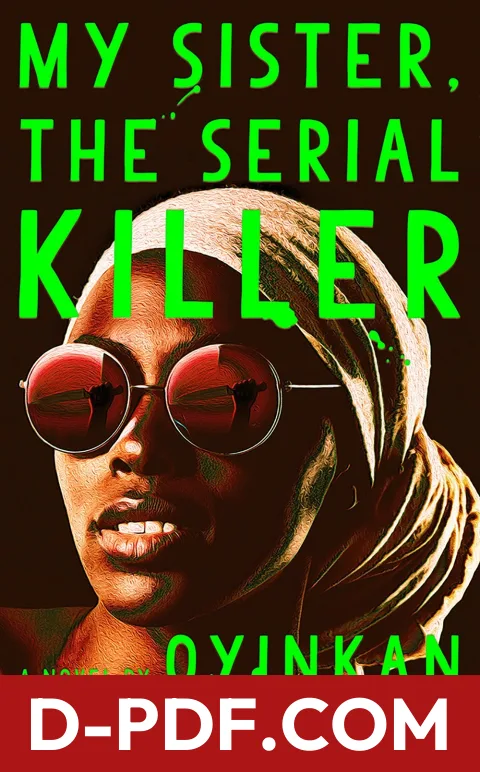 My Sister, the Serial Killer by Oyinkan Braithwaite book cover