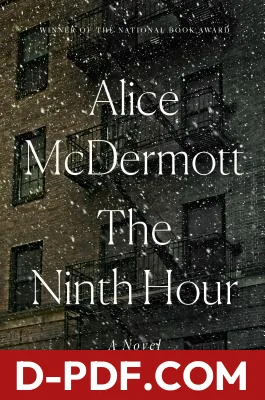 The Ninth Hour by Alice McDermott book cover
