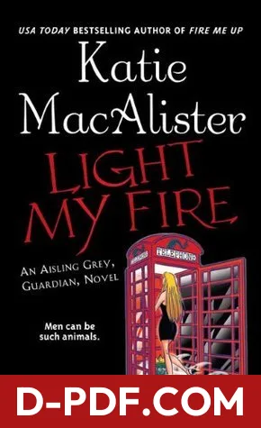 Light My Fire by Katie MacAlister book cover