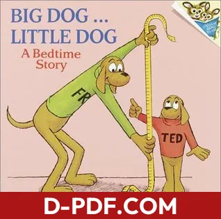 Big Dog... Little Dog: A Bedtime Story by P.D. Eastman book cover