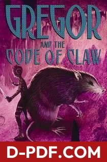 Gregor and the Code of Claw by Suzanne Collins book cover