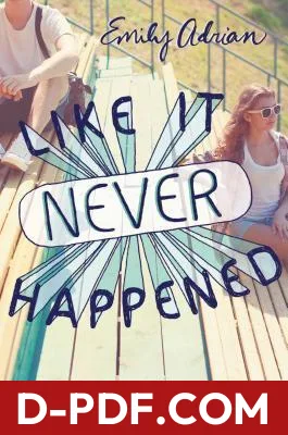 Like It Never Happened by Emily Adrian book cover