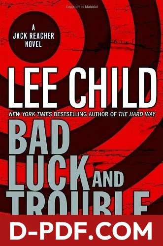 Bad Luck and Trouble by Lee Child book cover