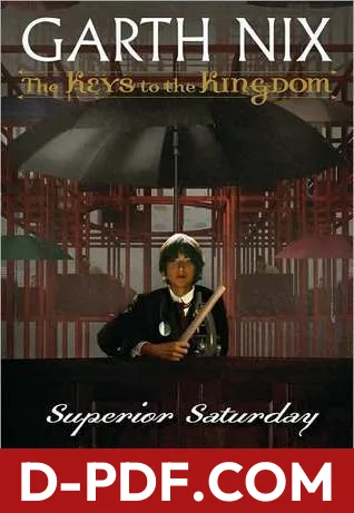 Superior Saturday by Garth Nix book cover