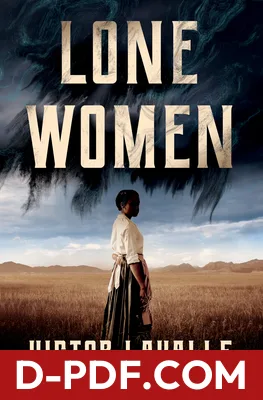 Lone Women by Victor LaValle book cover