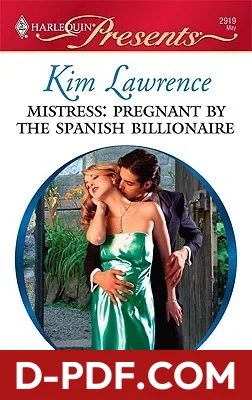 Mistress: Pregnant by the Spanish Billionaire by Kim Lawrence book cover