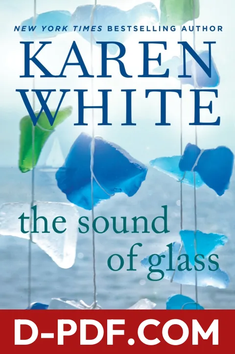 The Sound of Glass by Karen White book cover