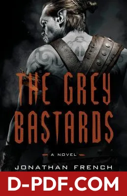 The Grey Bastards by Jonathan French book cover