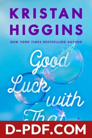 Good Luck with That by Kristan Higgins book cover