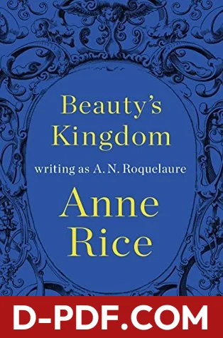 Beauty's Kingdom by A.N. Roquelaure book cover