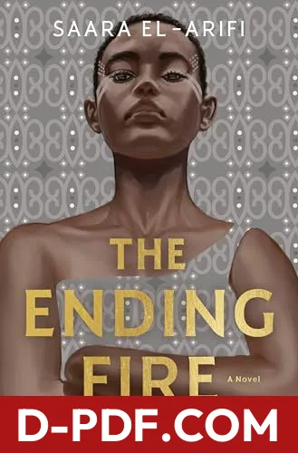 The Ending Fire by Saara El-Arifi book cover