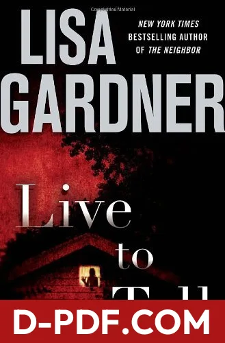 Live to Tell by Lisa Gardner book cover