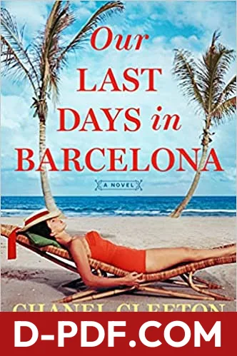 Our Last Days in Barcelona by Chanel Cleeton book cover