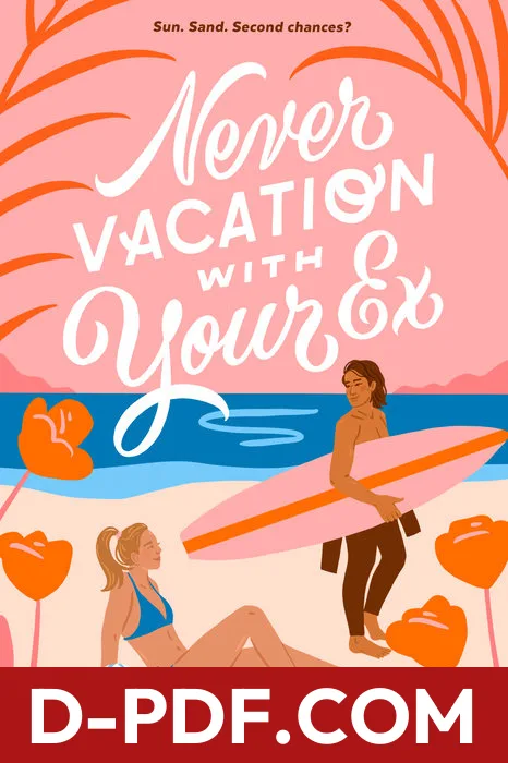 Never Vacation with Your Ex by Emily Wibberley book cover