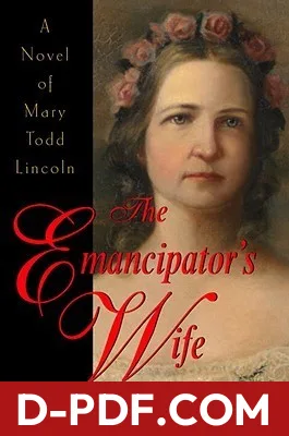 The Emancipator's Wife by Barbara Hambly book cover