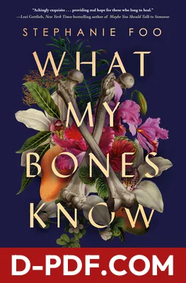 What My Bones Know by Stephanie Foo book cover