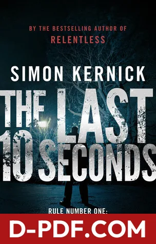 The Last 10 Seconds by Simon Kernick book cover