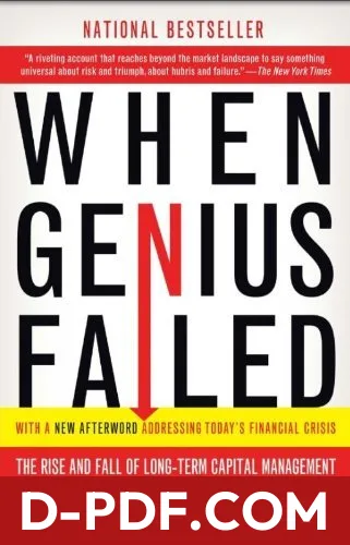 When Genius Failed: The Rise and Fall of Long-Term Capital Management by Roger Lowenstein book cover