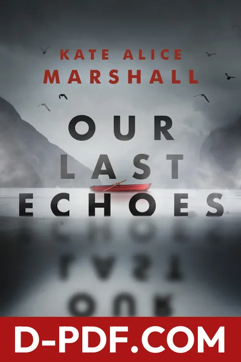 Our Last Echoes by Kate Alice Marshall book cover