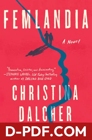 Femlandia by Christina Dalcher book cover