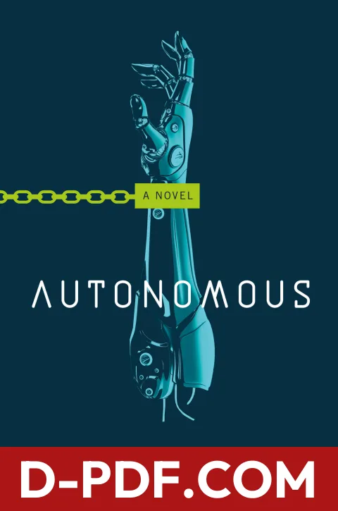 Autonomous by Annalee Newitz book cover