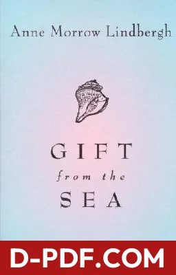 Gift from the Sea: 70th Anniversary Edition by Anne Morrow Lindbergh book cover
