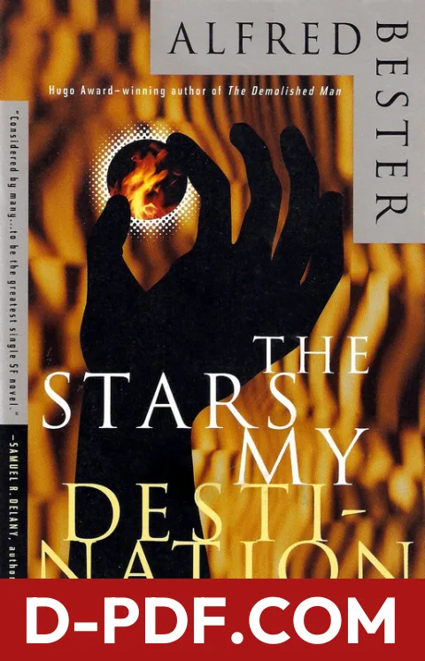 The Stars My Destination by Alfred Bester book cover