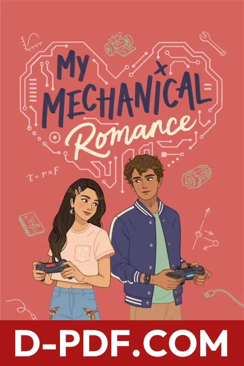 My Mechanical Romance by Alexene Farol Follmuth book cover