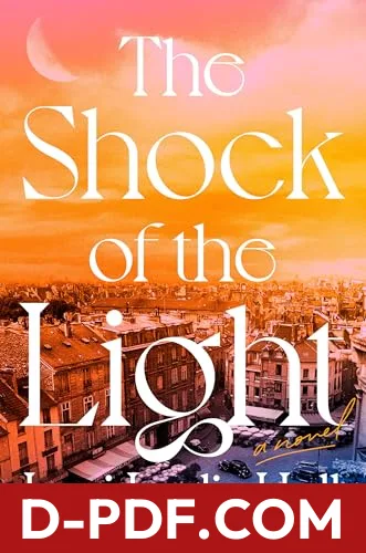 The Shock of the Light by Lori Inglis Hall book cover