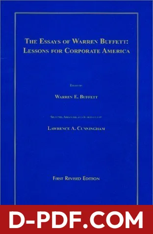 The Essays of Warren Buffett : Lessons for Corporate America by Warren Buffett book cover