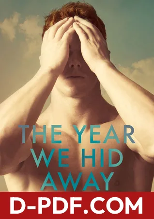 The Year We Hid Away by Sarina Bowen book cover