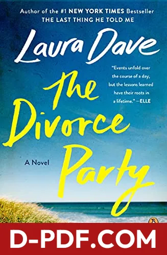 The Divorce Party by Laura Dave book cover