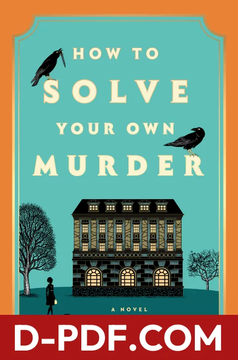 How to Solve Your Own Murder by Kristen Perrin book cover