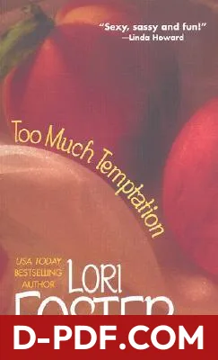 Too Much Temptation by Lori Foster book cover