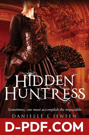 Hidden Huntress by Danielle L. Jensen book cover