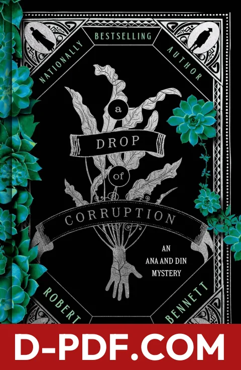 A Drop of Corruption by Robert Jackson Bennett book cover