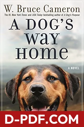 A Dog's Way Home by W. Bruce Cameron book cover