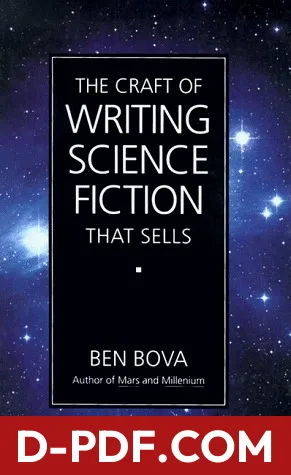 The Craft of Writing Science Fiction That Sells by Ben Bova book cover