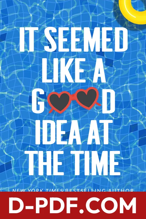 It Seemed Like a Good Idea at the Time by Kylie Scott book cover