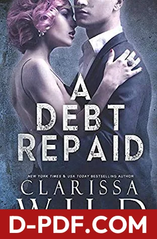 A Debt Repaid by Clarissa Wild book cover