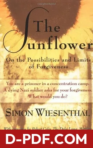 The Sunflower: On the Possibilities and Limits of Forgiveness by Simon Wiesenthal book cover