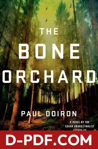The Bone Orchard by Paul Doiron book cover