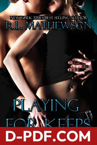 Playing for Keeps by R.L. Mathewson book cover