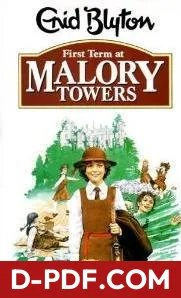 First Term at Malory Towers by Enid Blyton book cover