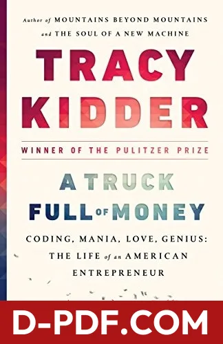 A Truck Full of Money by Tracy Kidder book cover