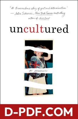 Uncultured: A Memoir by Daniella Mestyanek Young book cover