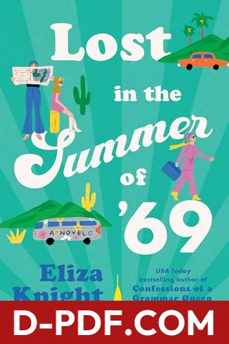 Lost in the Summer of '69 by Eliza Knight book cover