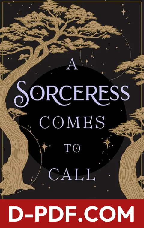 A Sorceress Comes to Call by T. Kingfisher book cover